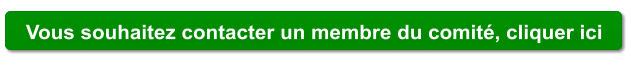 Vous souhaitez contacter un membre du comit, cliquer ici